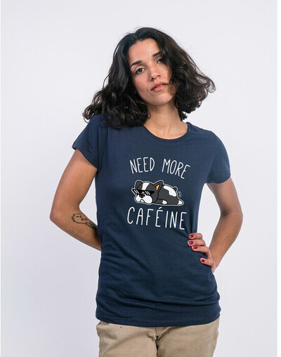 Tshirt NEED MORE CAFEINE